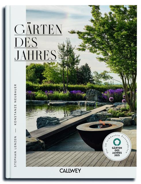 Foto: Callwey. - Das aktuell im Callwey Verlag erschienene Buch &quot;Gärten des Jahres 2025&quot; präsentiert neben dem Gewinnergarten auch die anderen ausgewählten 49 Projekte. Über 400 Fotografien und Pläne bilden die beeindruckende Vielfalt verschiedener privater Gärten ab. 