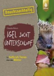 Igel sucht Unterschlupf